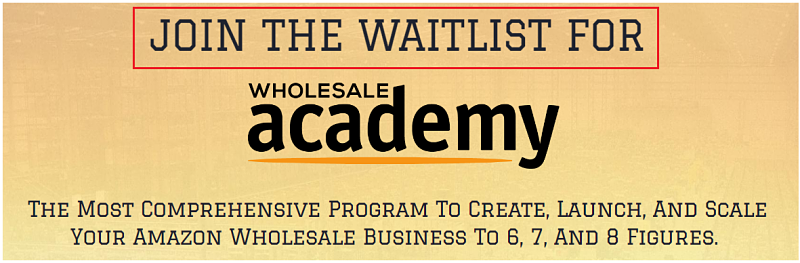 Wholesale Academy Wait List